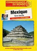 Mexique, terre sacrée