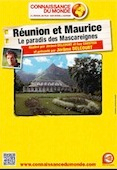Réunion et Maurice, le paradis des Mascareignes