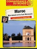 Marrakech et le Sud marocain