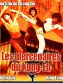 Mercenaires du kung-fu (les)
