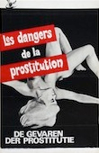 Dangers de la prostitution (les)