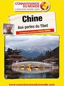 Chine, Aux portes du Tibet