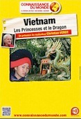 Vietnam, les Princesses et le dragon