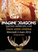 Imagine Dragons : Smoke + Mirrors