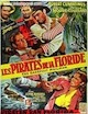 Pirates de la Floride (les)